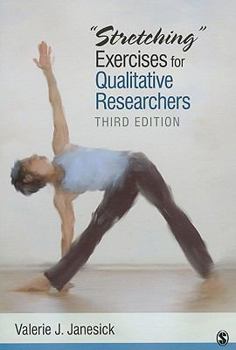 Paperback Stretching Exercises for Qualitative Researchers Book