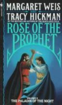 The Paladin of the Night - Book #2 of the Rose of the Prophet