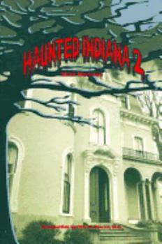Paperback Haunted Indiana 2 Book