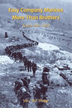 Paperback Easy Company Marines: More Than Brothers Book