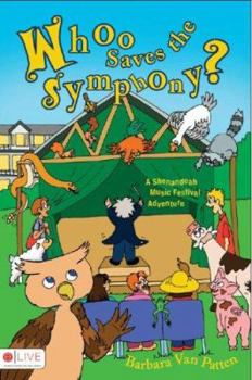 Paperback Whoo Saves the Symphony Book