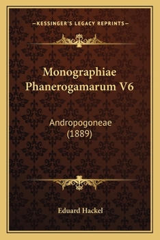 Paperback Monographiae Phanerogamarum V6: Andropogoneae (1889) [Latin] Book