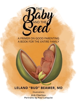 Hardcover The Baby and The Seed Book