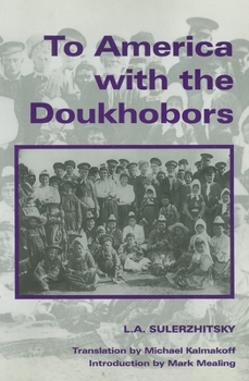 Paperback To America with the Doukhobors Book