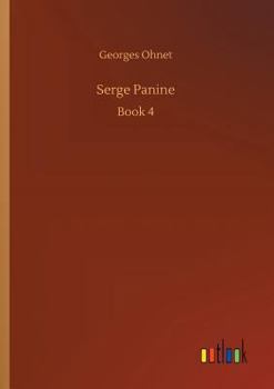 Serge Panine - Book #1 of the Les batailles de la vie