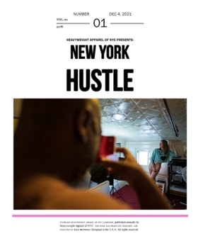Paperback Heavyweight Apparel of NYC Presents: New York Hustle Book