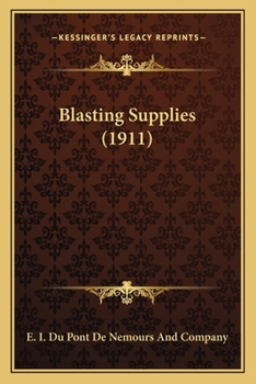 Paperback Blasting Supplies (1911) Book