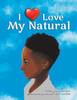 Paperback I Love My Natural Book