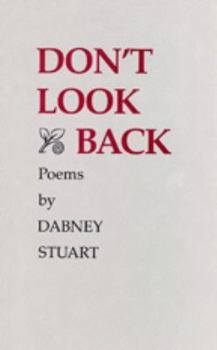 Paperback Don't Look Back: Poems Book