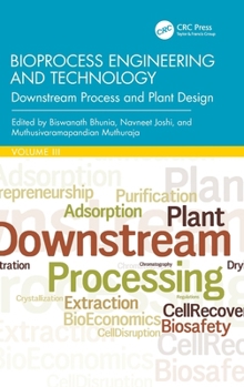 Hardcover Bioprocess Engineering and Technology: Downstream Process and Plant Design Book