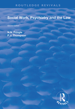 Hardcover Social Work, Psychiatry and the Law: Second Edition Book