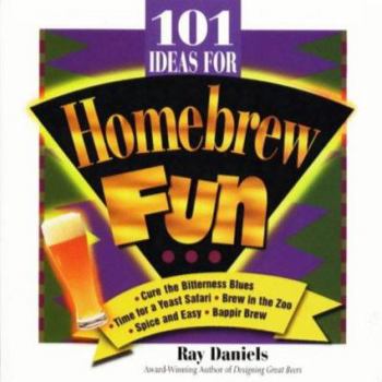 Paperback 101 Ideas for Homebrew Fun Book