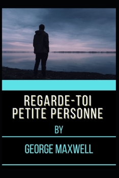 Paperback Regarde-Toi Petite Personne [French] Book