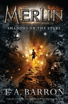 Shadows on the Stars - Book #10 of the Merlin