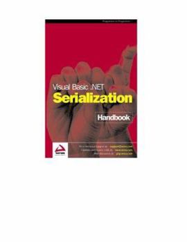 Paperback Visual Basic. Net Serialization Handbook Book
