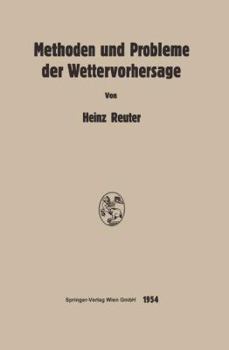 Paperback Methoden Und Probleme Der Wettervorhersage [German] Book