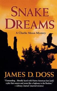 Snake Dreams - Book #13 of the Charlie Moon