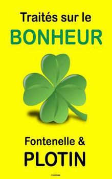 Paperback Traités sur le Bonheur [French] Book