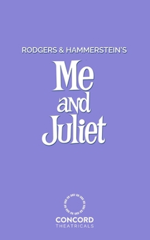 Paperback Rodgers and Hammerstein's Me and Juliet Book