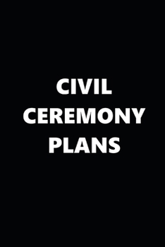 2020 Daily Planner Civil Ceremony Plans Black White 388 Pages: 2020 Planners Calendars Organizers Datebooks Appointment Books Agendas