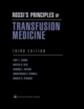 Hardcover Rossi's Principles of Transfusion Medicine Book