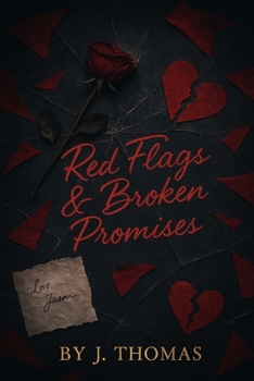 Paperback Red Flags & Broken Promises Book