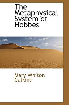 Paperback The Metaphysical System of Hobbes Book