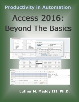 Paperback Access 2016: Beyond the Basics Book