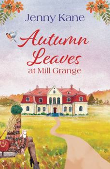 Paperback Autumn Leaves at Mill Grange Book