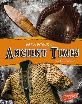 Library Binding Weapons of Ancient Times Book