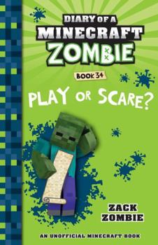 Paperback Play or Scare (Diary of a Minecraft Zombie, Book 34) (Diary of a Minecraft Zombie) Book