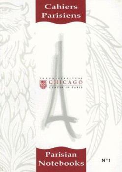 Paperback Cahiers Parisiens/Parisian Notebooks, Volume 1 Book