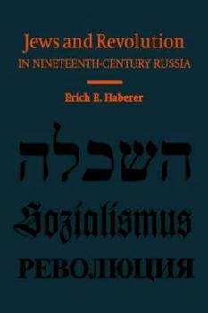 Paperback Jews and Revolution in Nineteenth-Century Russia Book