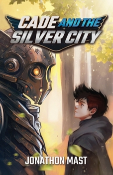 Paperback Cade and the Silver City Book