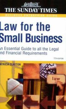 Paperback Law for the Small Business : An Essential Guide to All the Legal and Fiinancial Requirements Book