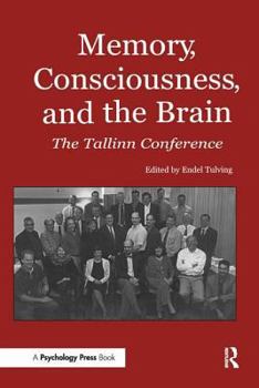 Hardcover Memory, Consciousness and the Brain: The Tallinn Conference Book