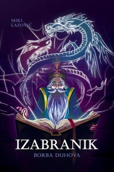 Hardcover Izabranik: Borba duhova [Serbian] Book