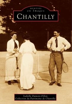 Paperback Chantilly [French] Book