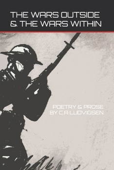 THE WARS OUTSIDE & THE WARS WITHIN