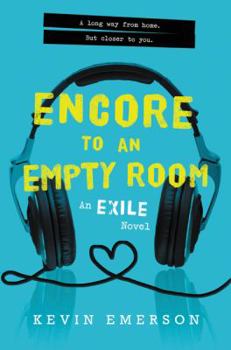 Encore to an Empty Room - Book #2 of the Exile