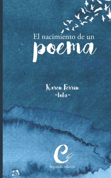 Paperback El nacimiento de un poema [Spanish] Book