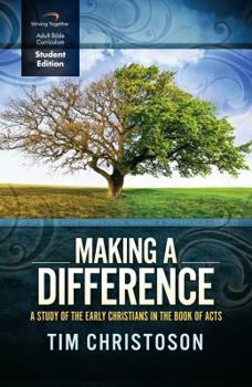 Paperback Making a Difference Curriculum: A Study of the Early Christians in the Book of Acts (Student Edition) Book