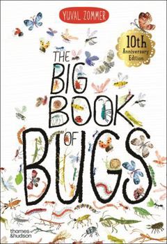 Hardcover The Big Book of Bugs: 10th Anniversary Edition Book