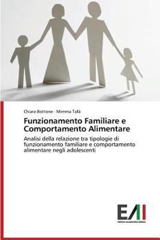 Paperback Funzionamento Familiare e Comportamento Alimentare [Italian] Book