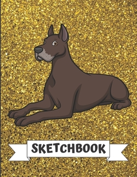 Sketchbook: Brown Great Dane Dog Cover Design with Glitter Printed Notebook and Journal. Perfect Doodling, Sketching and Writing Book for Kids and Adult of All Ages.