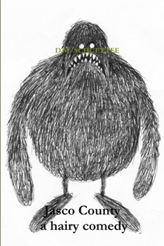 Paperback Jasco County a hairy comedy Book