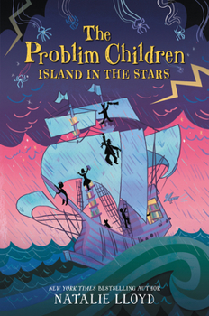 The Problim Children: Island in the Stars - Book #3 of the Problim Children