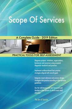 Paperback Scope Of Services A Complete Guide - 2019 Edition Book