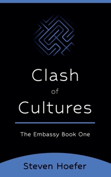 Clash Of Cultures (Embassy)