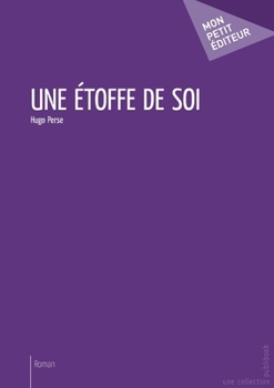 Paperback Une étoffe de soi [French] Book